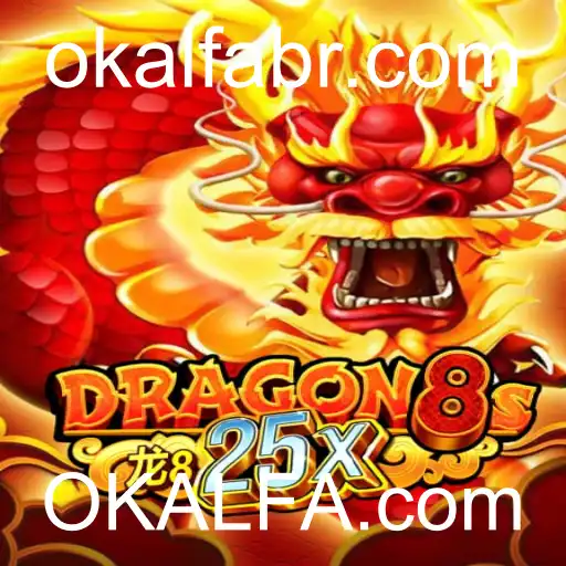 Descubra Dragon8s25x: O Jogo Que Está Dominando OKALFA.com